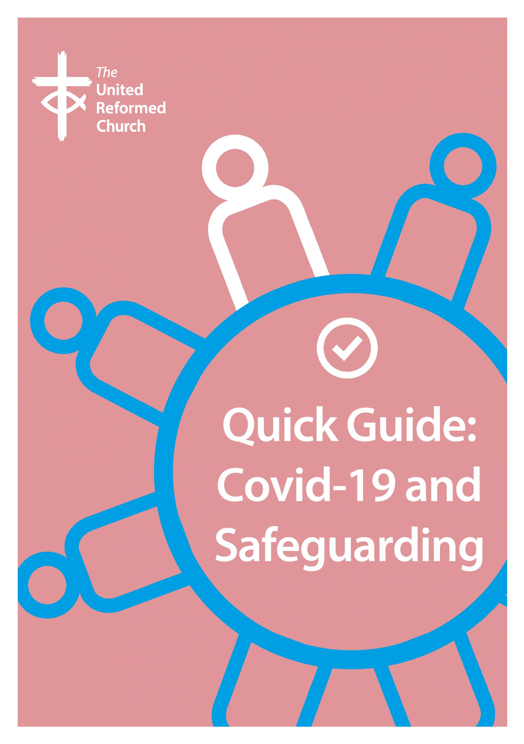 Quick guide: Covid-19 and safeguarding