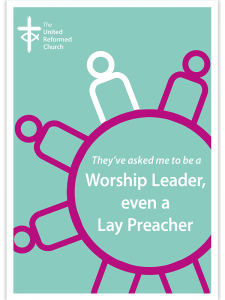 cover of 'They've asked me to be a Worship Leader, even a Lay Preacher'